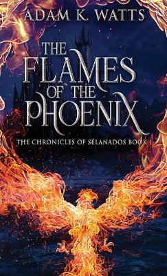 Cover of The Flames Of The Phoenix