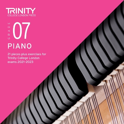 Book cover for Trinity College London Piano Exam Pieces Plus Exercises 2021-2023: Grade 7 - CD only