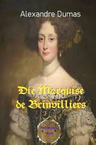 Cover of Die Marquise de Brinvilliers