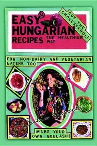 Cover of Easy 45 Hungarian Recipes