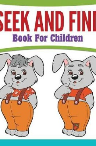 Cover of Seek And Find Book For Children