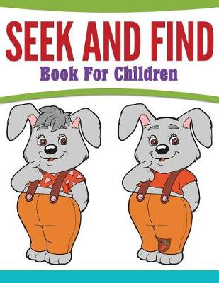 Book cover for Seek And Find Book For Children