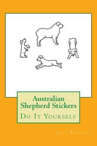 Cover of Australian Shepherd Stickers