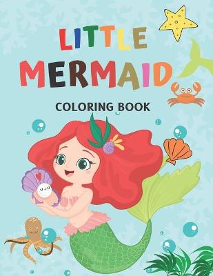 Book cover for Little Mermaid Coloring Book