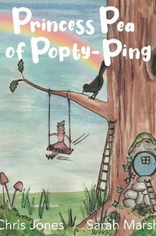 Cover of Princess Pea of Popty Ping