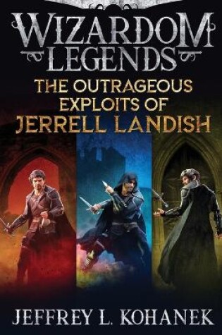 Cover of The Outrageous Exploits of Jerrell Landish