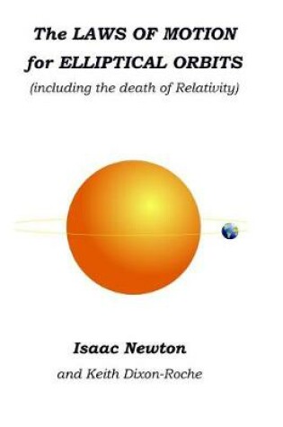 Cover of The Laws of Motion for Elliptical Orbits