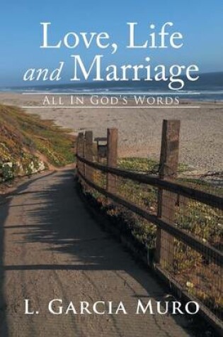 Cover of Love, Life and Marriage