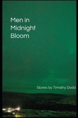 Cover of Men in Midnight Bloom