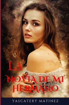 Book cover for La novia de mi hermano