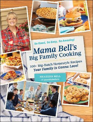 Book cover for Mama Bell's Big Family Cooking