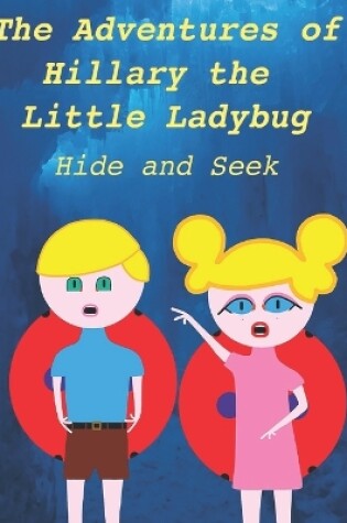 Cover of Hillary the Little Ladybug