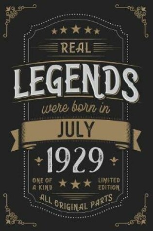 Cover of Real Legends were born in July 1929