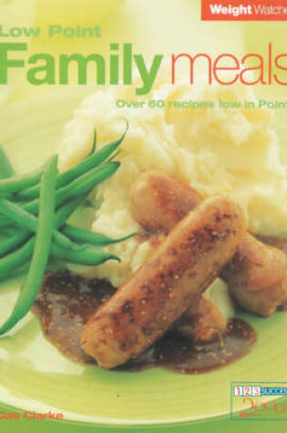 Cover of Weight Watchers Low Point Family Meals