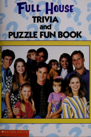 Cover of Full House Trivia and Puzzle Fun Book