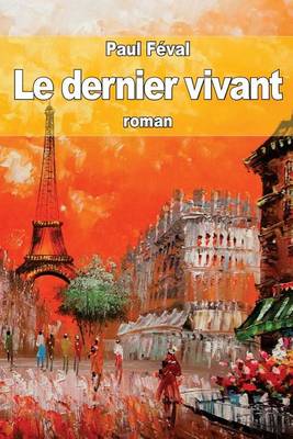 Book cover for Le dernier vivant