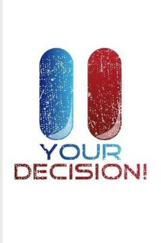 Cover of Your Decision