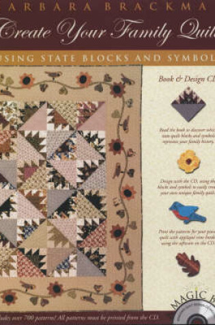 Cover of Create Your Family Quilt Using State Blocks and Symbols