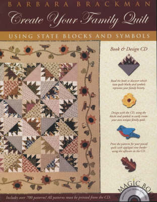 Book cover for Create Your Family Quilt Using State Blocks and Symbols