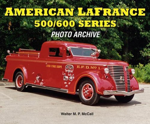 Cover of American LaFrance 500/600 Series