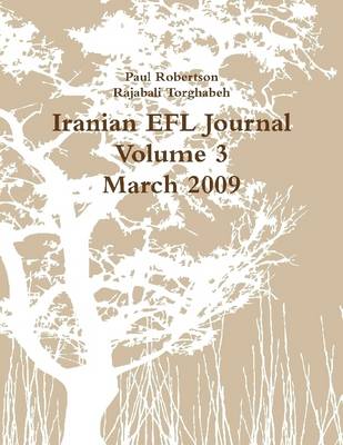 Book cover for Iranian EfL Journal : Volume 3: March 2009