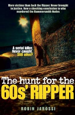 Book cover for The Hunt For The 60s Ripper