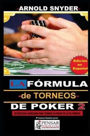 Cover of LA Fórmula -de Torneos- de Poker 2