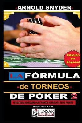 Book cover for LA Fórmula -de Torneos- de Poker 2