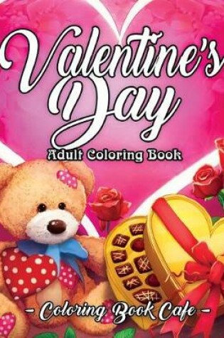 Cover of Valentine's Day Adult Coloring Book
