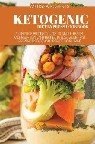 Cover of Ketogenic Diet Express Cookbook