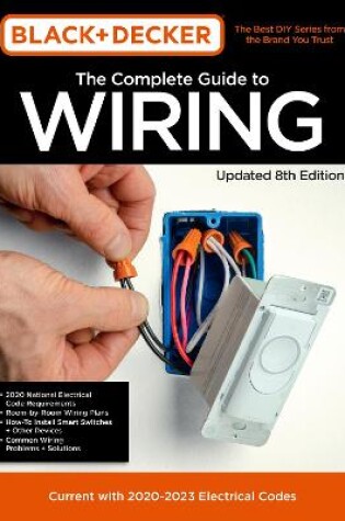 Cover of Black & Decker The Complete Guide to Wiring Updated 8th Edition