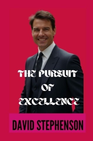 Cover of The Pursuit of Excellence