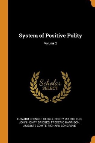 Cover of System of Positive Polity; Volume 2