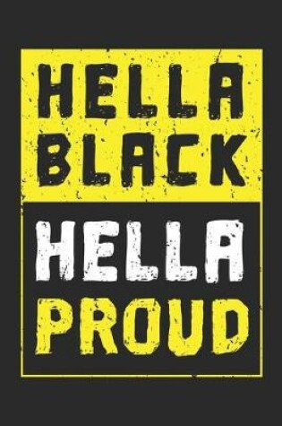 Cover of Hella Black Hella Proud