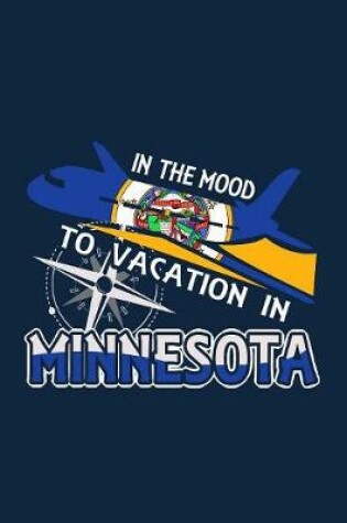 Cover of In The Mood To Vacation In Minnesota