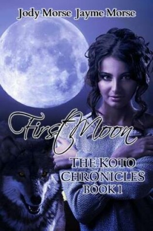 Cover of First Moon