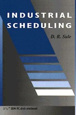 Cover of Industrial Scheduling