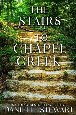 Book cover for The Stairs to Chapel Creek