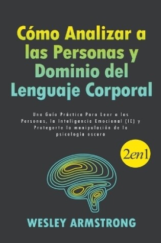 Cover of Cómo Analizar a las Personas y Dominio del Lenguaje Corporal
