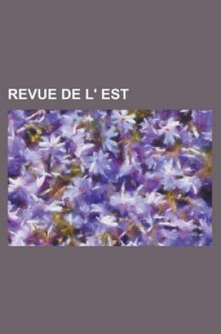 Cover of Revue de L' Est