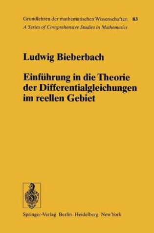 Cover of Einführung in Die Theorie Der Differentialgleichungen Im Reellen Gebiet