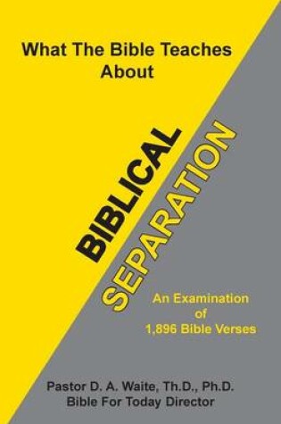 Cover of Biblical Separation