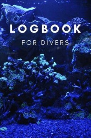 Cover of Logbook for Divers
