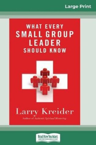 Cover of What Every Small-Group Leader Should Know (16pt Large Print Edition)