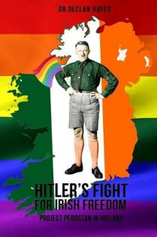 Cover of Hitler's Fight for Irish Freedom