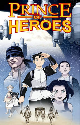 Book cover for Rod Espinosa's Prince of Heroes