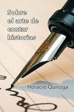 Cover of Sobre el arte de contar historias
