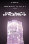 Book cover for Really Useful Crystals - Volume 4