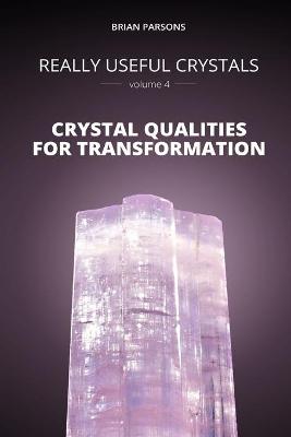 Cover of Really Useful Crystals - Volume 4