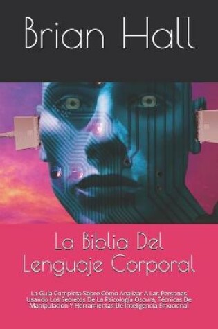 Cover of La Biblia Del Lenguaje Corporal